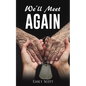 We'll Meet Again - Paperback