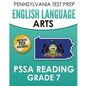 PENNSYLVANIA TEST PREP English Language Arts PSSA Reading Grade 7: Covers the Pennsylvania Core Standards (PCS) - Paperback