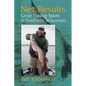 Net Results: Great Fishing Spots in Southern Wisconsin - Paperback
