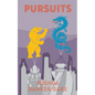 Pursuits - Paperback