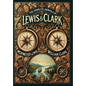 The Complete Journals of Lewis and Clark (Collector's Edition) (Laminated Hardback with Jacket) - Hardcover