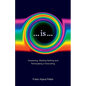 ...is...: Awakening, Wanting Nothing and Participating in Everything - Paperback