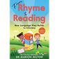 From Rhyme to Reading: How Language Play Builds to Reading - Paperback