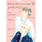 What Did You Eat Yesterday? 15 - Paperback