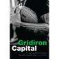 Gridiron Capital: How American Football Became a Samoan Game - Hardcover