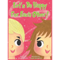 Let's Be Happy For Each Other! - Hardcover