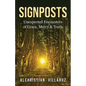 Signposts: Unexpected Encounters of Grace, Mercy & Truth - Paperback