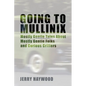 Going to Mullinix: Mostly Gentle Tales About Mostly Gentle Folks and Curious Critters - Paperback