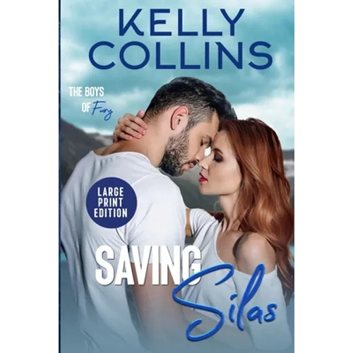 Saving Silas LARGE PRINT - Paperback