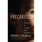 Precarious: A Survivor of Clerical Abuse Remembers - Hardcover