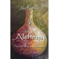 Alchemy: The Art of Transformation - Paperback