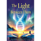 The Light Between Them - Paperback