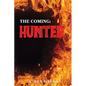 The Coming: Hunted - Paperback