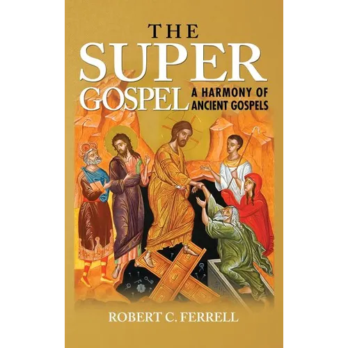 The Super Gospel - Hardcover
