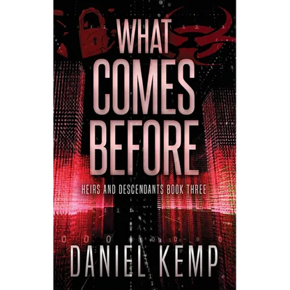 What Comes Before - Hardcover