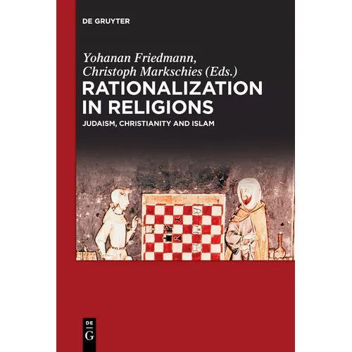 Rationalization in Religions: Judaism, Christianity and Islam - Paperback