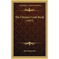The Chinese Cook Book (1917) - Hardcover