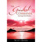 The Greatest Commands - Paperback