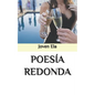 Poesía Redonda - Paperback