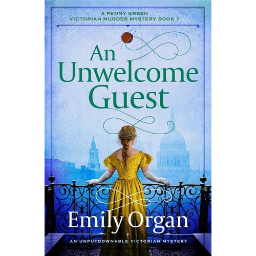 An Unwelcome Guest: An unputdownable Victorian mystery - Paperback
