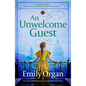 An Unwelcome Guest: An unputdownable Victorian mystery - Paperback