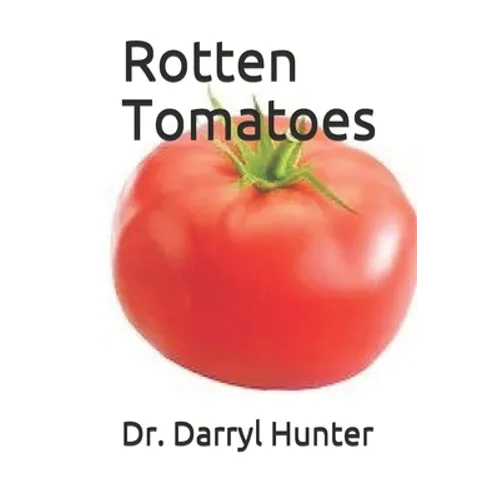 Rotten Tomatoes - Paperback