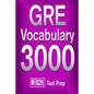 Official GRE Vocabulary 3000: Become a True Master of GRE Vocabulary...Quickly - Paperback