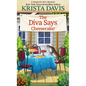 The Diva Says Cheesecake! - Paperback