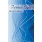 Twisted Light - Paperback