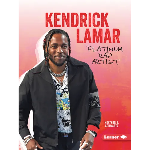 Kendrick Lamar: Platinum Rap Artist - Paperback