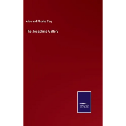 The Josephine Gallery - Hardcover