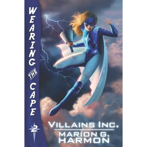 Villains Inc.: (Wearing the Cape) - Paperback