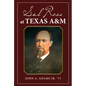 Sul Ross at Texas A&m: Volume 132 - Hardcover