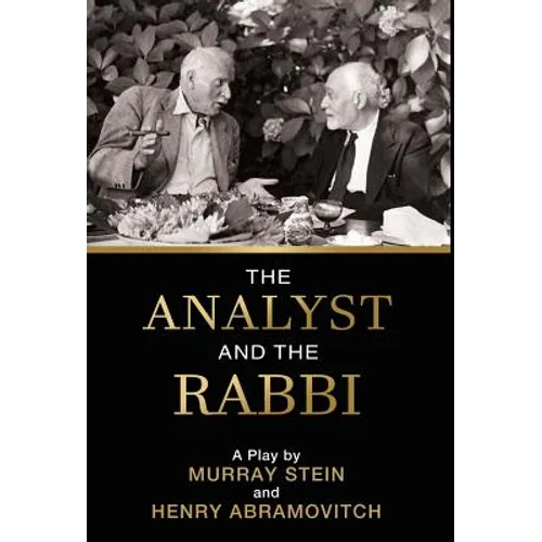The Analyst and the Rabbi: A Play - Hardcover