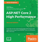 ASP.NET Core 2 High Performance - Paperback