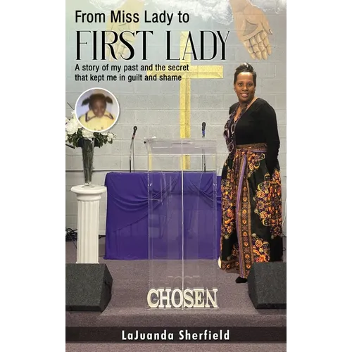 From Miss Lady to First Lady - Hardcover