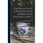 The Bulletin Of The Needle And Bobbin Club, Volume 1, Issue 2 - Hardcover