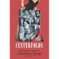 Centerfolds: A Collection of Stories - Paperback