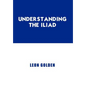 Understanding the Iliad - Hardcover