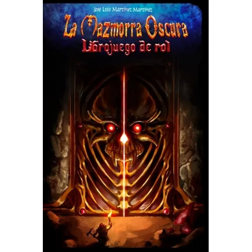 La Mazmorra Oscura: Libro juego de rol - Paperback