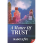 A Matter of Trust - Paperback