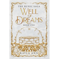 Well of Dreams - Hardcover