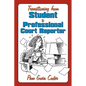 Transitioning from Student to Professional Court Reporter - Paperback