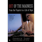Out of the Madness: From the Projects to a Life of Hope - Paperback