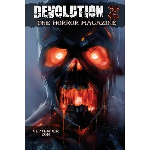 Devolution Z September 2016: The Horror Magazine - Paperback