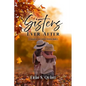 Sisters Ever After - Paperback