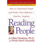 Reading People: How to Understand People and Predict Their Behavior--Anytime, Anyplace - Paperback