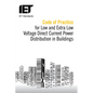 Code of Practice for Low and Extra Low Voltage Direct Current Power Distribution in Buildings - Paperback