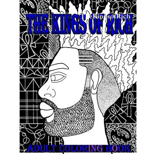 TheKingsofRich: Adult Coloring Book - Paperback