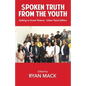 Spoken Truth from the Youth: Getting to Know Finance- Urban Teen Edition - Paperback